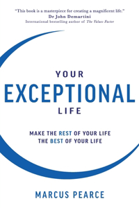 Your Exceptional Life