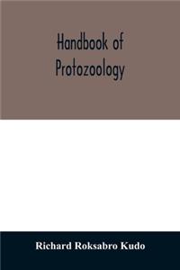 Handbook of protozoology