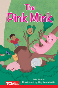 Pink Mink: Level 2: Book 2