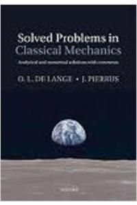 Solved Problems In Classical Mech