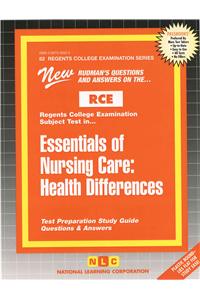 Essentials of Nursing Care: Health Differences: Volume 82