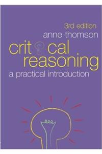 Critical Reasoning: A Practical Introduction