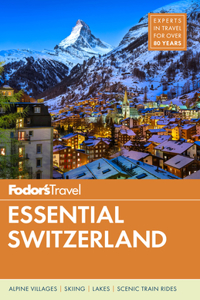 Fodor's Essential Switzerland