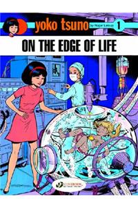 Yoko Tsuno Vol. 1: on the Edge of Life