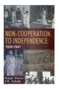 Non-Cooperation to Independence