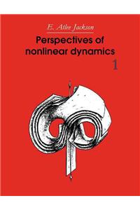 Perspectives of Nonlinear Dynamics: Volume 1