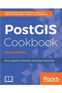 PostGIS Cookbook, Second Edition