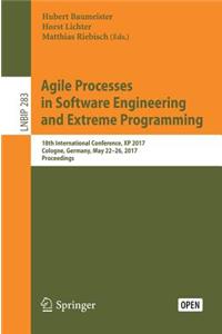 Agile Processes in Software Engineering and Extreme Programming: 18th International Conference, XP 2017, Cologne, Germany, May 22-26, 2017, Proceedings