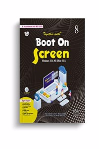 Together With Boot On Screen Windows 10 & Microsoft Office 2016 For Class 8 Computer Book