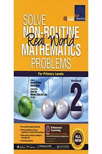 SAP Solve Non Routine Real World Mathematics Problems Primary 2