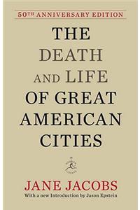 The Death and Life of Great American Cities