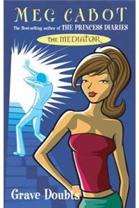 The Mediator 5: Grave Doubts