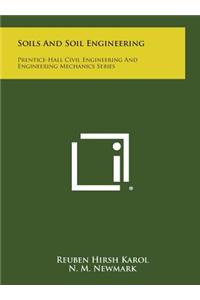 Soils and Soil Engineering