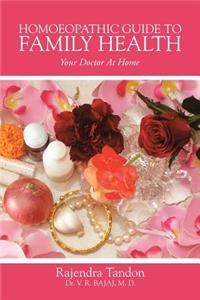 Homoeopathic Guide to Family Health