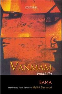 Vanmam: Vendetta