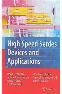 High Speed Serdes Devices and Applications