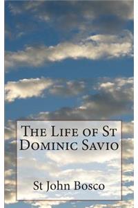 The Life of St Dominic Savio