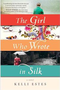 Girl Who Wrote in Silk