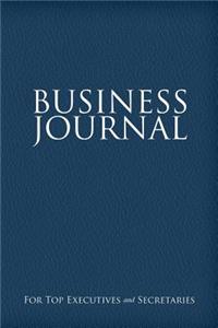 Business Journal for Executives and Secretaries