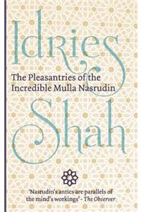 Pleasantries of the Incredible Mulla Nasrudin