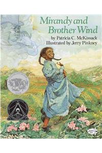 Mirandy and Brother Wind