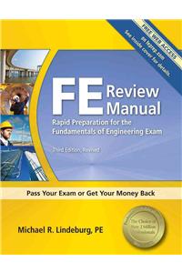 Ppi Fe Review Manual: Rapid Preparation for the Fundamentals of Engineering Exam, 3rd Edition - A Comprehensive Preparation Guide for the Fe Exam: Rapid Preparation for the Fundamentals of Engineering Exam