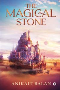 The Magical Stone