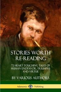 Stories Worth Re-Reading