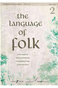 Language of Folk 2: Intermediate to Advanced