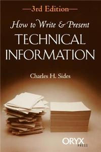 How to Write & Present Technical Information, 3rd Edition