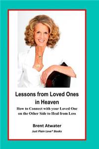 Lessons from Loved Ones in Heaven