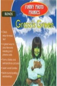 Grass is Green (Funny Photo Phonics)