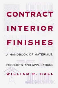 Contract Interior Finishes: 