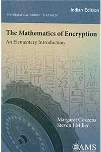 The Mathematics Of Encryption : An Elementary Introduction (AMS)