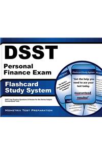 Dsst Personal Finance Exam Flashcard Study System: Dsst Test Practice Questions & Review for the Dantes Subject Standardized Tests