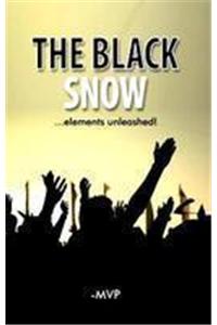 The Black Snow