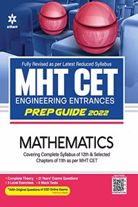 MHT CET Engineering Entrances Prep Guide Mathematics 2022