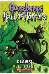 Claws! (Goosebumps Hall of Horrors #1), 1