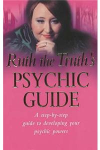 Ruth the Truth's Psychic Guide