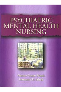 Psychiatric and Mental Health Nursing