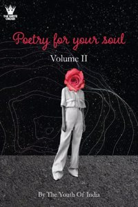 Poetry For Your Soul Volume 2