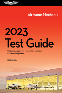 2023 Airframe Mechanic Test Guide