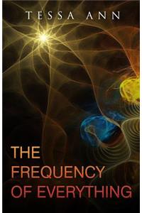 Frequency Of Everything