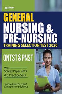 General Nursing & Pre Nursing Training Selection Test 2020 GNTST & PNST (Old Edition)