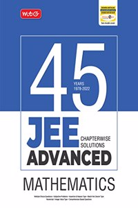 MTG 45 Years JEE Advanced Previous Years Solved Papers with Chapterwise Solutions-Mathematics(1978-2022), JEE Advanced PYQ For 2023 Exam