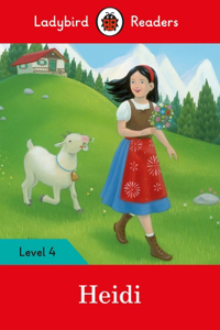 Ladybird Readers Level 4 - Heidi (ELT Graded Reader)