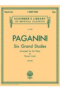 6 Grande Etudes After N. Paganini