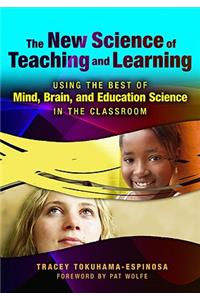 The New Science of Teaching and Learning