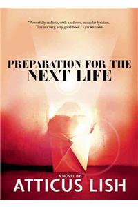 Preparation for the Next Life