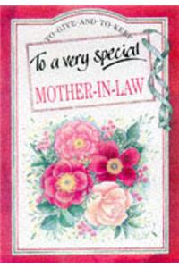 To a Very Special Mother-in-law